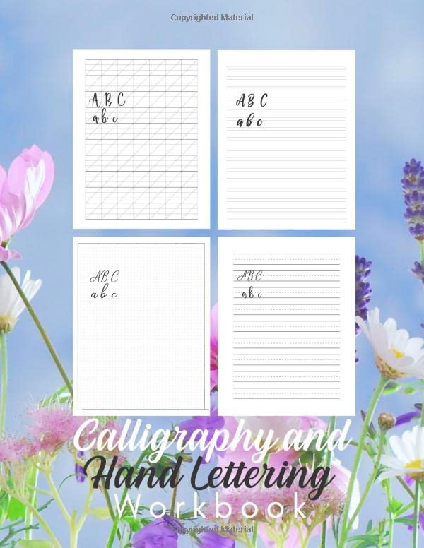 Calligraphy and Hand Lettering Workbook: 160 Sheets Calligraphy and Modern Lettering Practice Workbook for Adults - Modern 160 Sheet Pad with Slant ... Cursive and Handwriting Practice Lines Floral by Country Wish Press