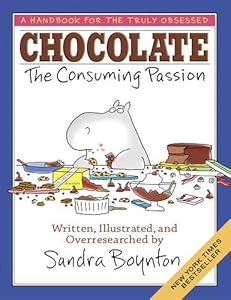 CHOCOLATE: The Consuming Passion