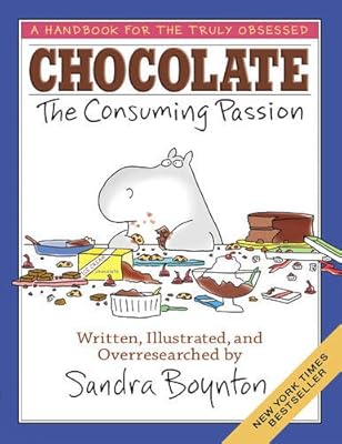 CHOCOLATE: The Consuming Passion