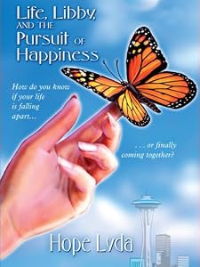 Life, Libby, and the Pursuit of Happiness (Thorndike Christian Fiction)