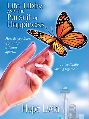 Life, Libby, and the Pursuit of Happiness (Thorndike Christian Fiction)