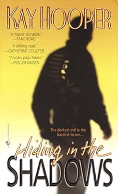 Hiding in the Shadows: A Bishop/Special Crimes Unit Novel