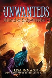 Island of Shipwrecks (The Unwanteds Book 5)