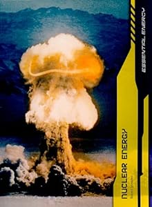 Nuclear Energy (Essential Energy (2nd Edition))