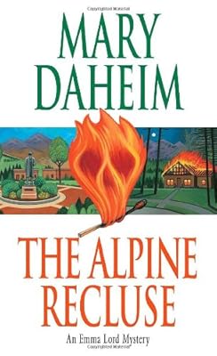 The Alpine Recluse: An Emma Lord Mystery (Emma Lord Mysteries)