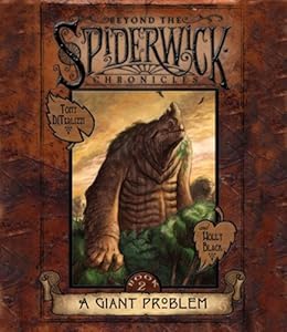 A Giant Problem (Beyond the Spiderwick Chronicles)