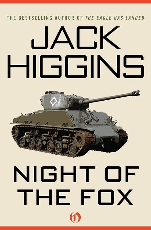 Night of the Fox by Jack Higgins