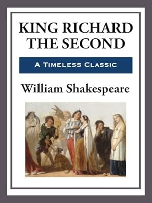 King Richard the Second