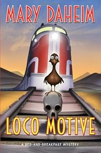 Loco Motive: A Bed-and-Breakfast Mystery