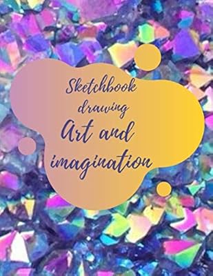 Sketchbook Drawing Art and Imagination: Test your artistic skills in drawing your dream wardrobe. Good quality white paper. Best for pens, pencils, ... 110 pages Extra large size (8.5" x 11")