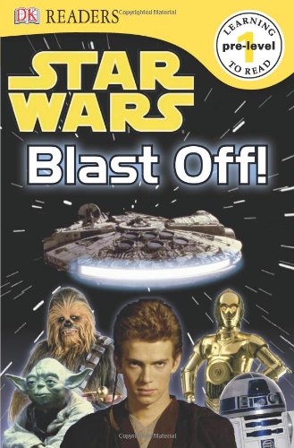 Star Wars: Blast Off! Level 1 by DK Publishing