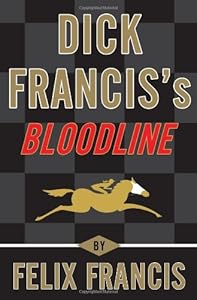 Dick Francis's Bloodline