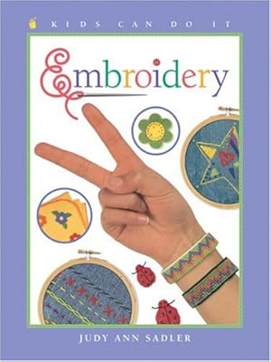 Embroidery (Kids Can Do It)