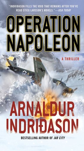 Operation Napoleon by Arnaldur Indridason