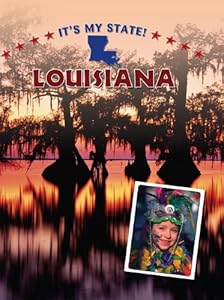 Louisiana (It's My State!)