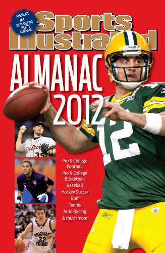 Sports Illustrated Almanac 2012 (Sports Illustrated Sports Almanac) by Editors of Sports Illustrated