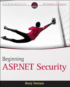 Beginning ASP.NET Security by Barry Dorrans