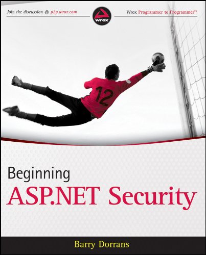 Beginning ASP.NET Security by Barry Dorrans