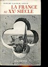 LA FRANCE AU 20° SIECLE