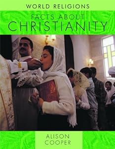 Facts About Christianity by Alison Cooper