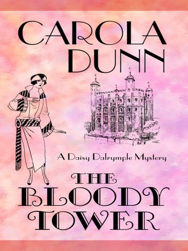 The bloody tower by Carola Dunn