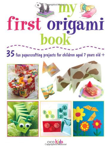 My First Origami Book (Cico Kidz) by Susan Akass
