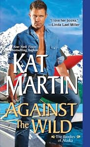 Against the Wild (The Brodies of Alaska Book 1)