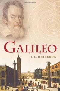 Galileo by John Heilbron