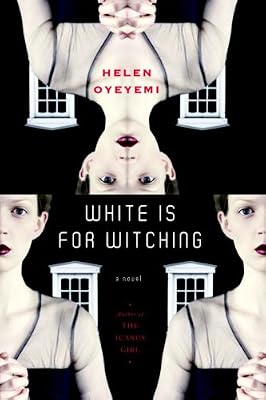 White is for Witching: A Novel