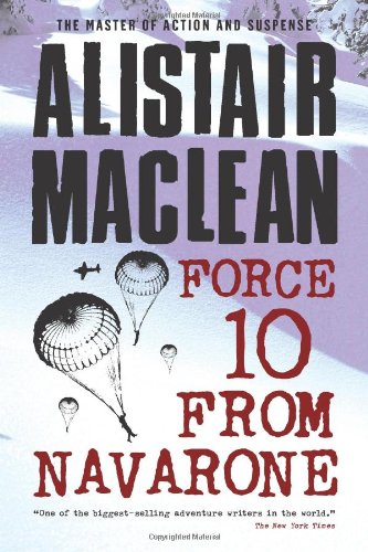 Force 10 from Navarone by Alistair MacLean