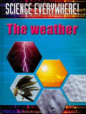 The Weather: The Best Start in Science