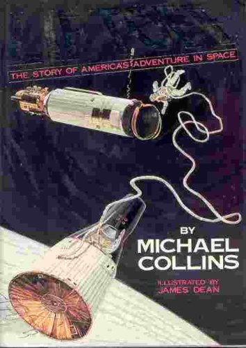 Liftoff: The Story of America's Adventure in Space by James Dean