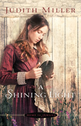 A Shining Light by Judith Miller