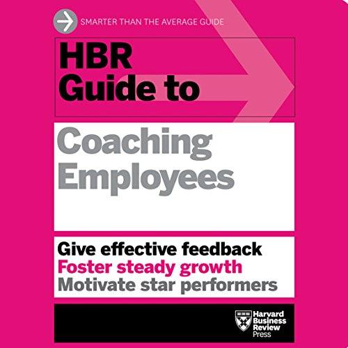 HBR Guide to Coaching Employees