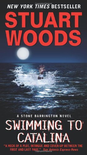 Swimming to Catalina (Stone Barrington Novels) by Stuart Woods