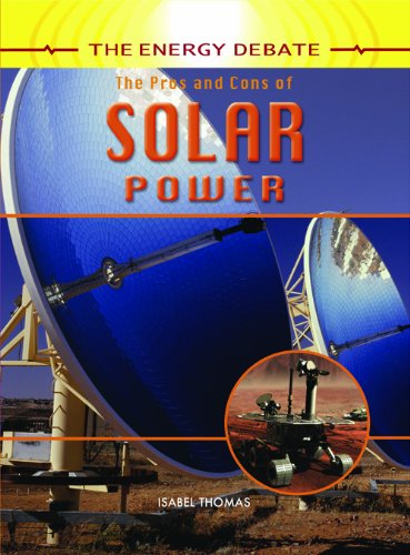 The Pros and Cons of Solar Power by Isabel Thomas