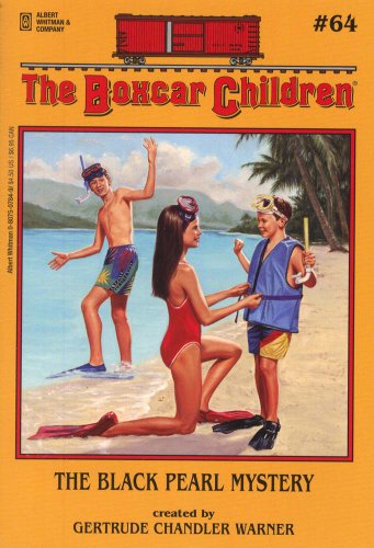 
The Black Pearl Mystery (The Boxcar Children Mysteries #64)  by   Gertrude Chandler Warner (Creator)