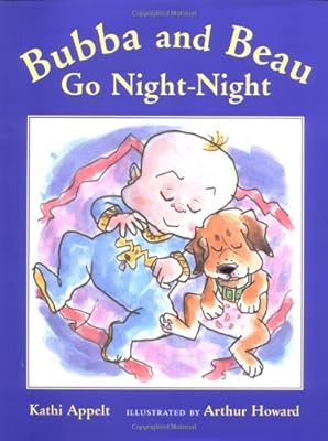 Bubba and Beau Go Night-Night