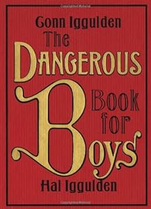 The Dangerous Book for Boys