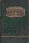 American Wild Life Illustrated
