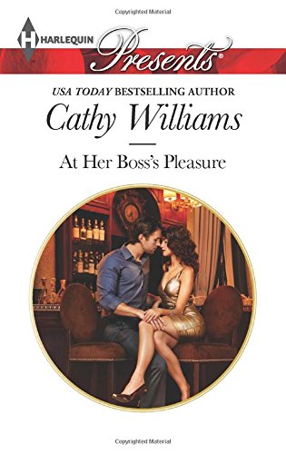 At Her Boss's Pleasure by Cathy Williams