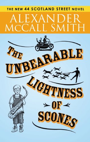 The Unbearable Lightness of Scones by Alexander Mccall Smith