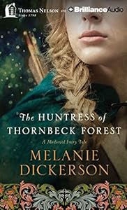 The Huntress of Thornbeck Forest