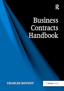 Business Contracts Handbook by Charles Boundy