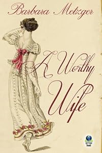 A Worthy Wife
