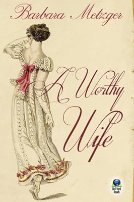 A Worthy Wife