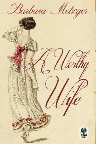 A Worthy Wife by Barbara Metzger