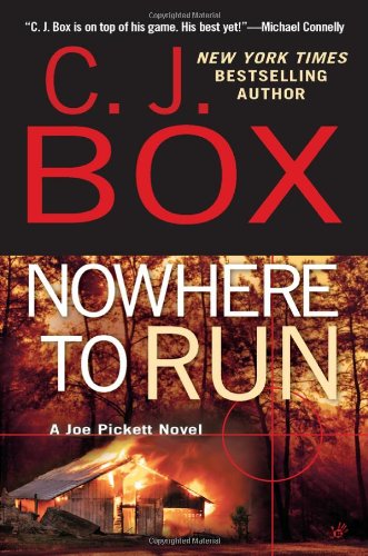 Nowhere to Run by C. J. Box