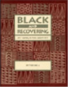 Black and Recovering: My Search for Identity/Workbook by Peter Bell