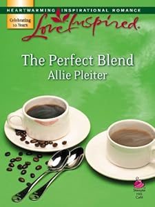The Perfect Blend (Steeple Hill Café)